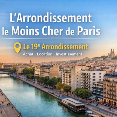 Vue du 19e arrondissement de Paris, arrondissement le moins cher pour acheter ou louer un appartement selon les prix immobiliers par arrondissement