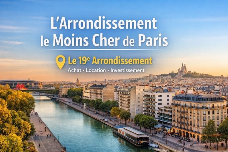 Vue du 19e arrondissement de Paris, arrondissement le moins cher pour acheter ou louer un appartement selon les prix immobiliers par arrondissement